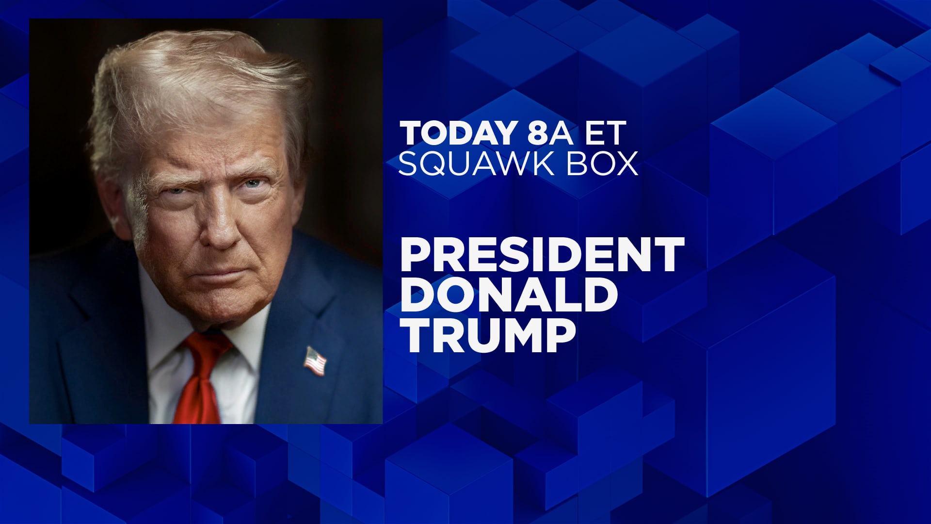 President Donald Trump joins 'Squawk Box'